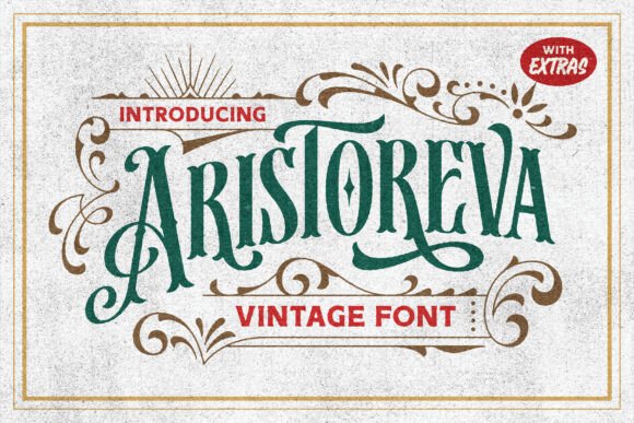 Aristoreva: A Timeless Typeface for Vintage Charm