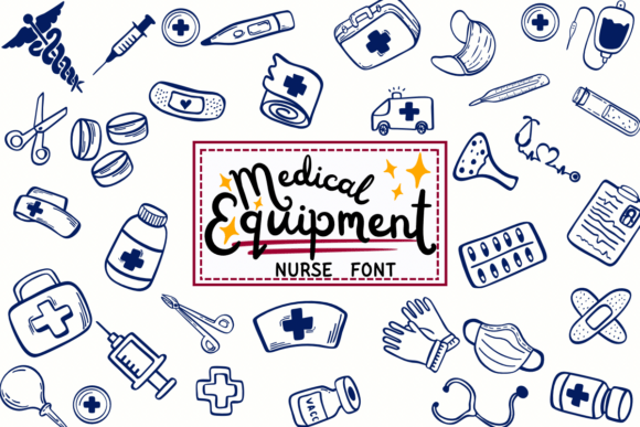 Medical Equipment Nurse: A Font That Brings Warmth to Healthcare Designs