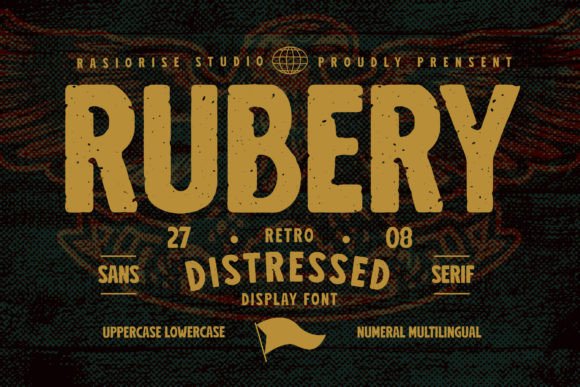 Rubery: The Distressed Sans-Serif with a Raw Edge