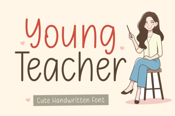 Young Teacher Font: Warmth for Your Brand Identity